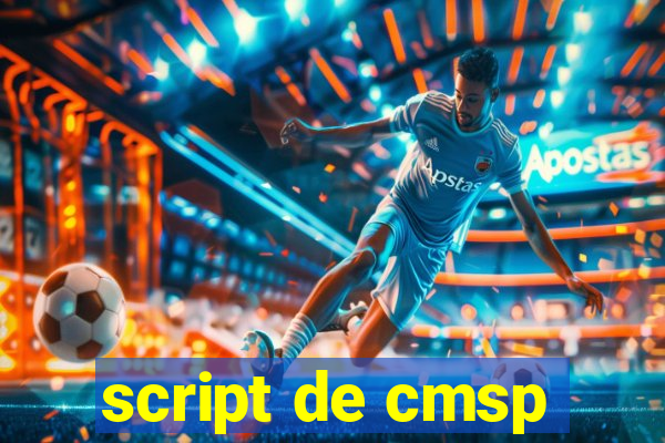 script de cmsp